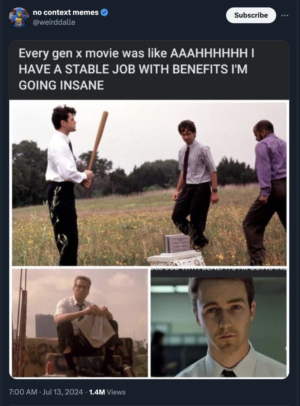 office space damn it feels good - no context memes Subscribe Every gen x movie was Aaahhhhhh | Have A Stable Job With Benefits I'M Going Insane 1.4M Views